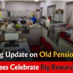 Great News for Employees! Old Pension Scheme Reinstated in This State – Full Details Inside